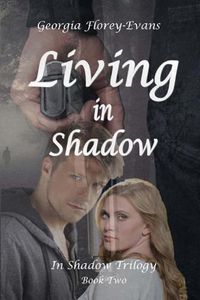 Cover image for Living in Shadow