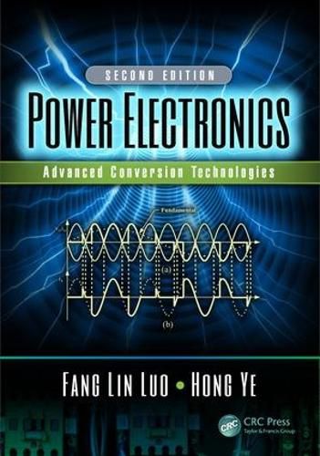 Cover image for Power Electronics: Advanced Conversion Technologies