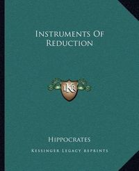 Cover image for Instruments of Reduction