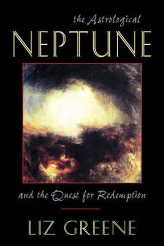 Cover image for Astrological Neptune and the Quest for Redemption