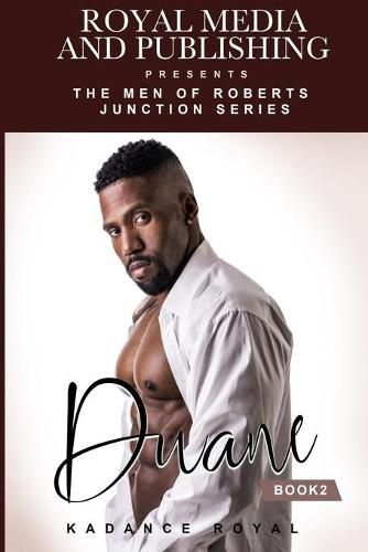 Duane: Book 2 of the Men of Roberts Junction Series