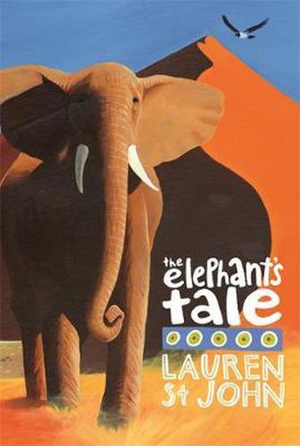 The White Giraffe Series: The Elephant's Tale: Book 4