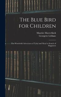 Cover image for The Blue Bird for Children