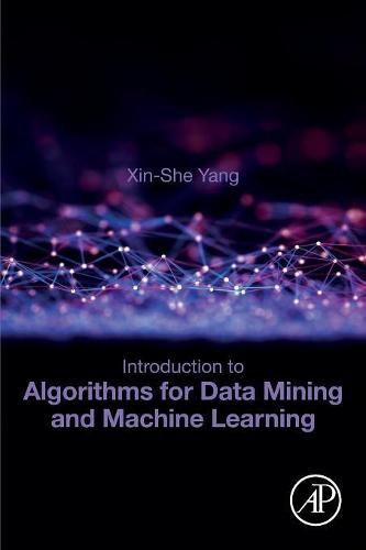 Cover image for Introduction to Algorithms for Data Mining and Machine Learning