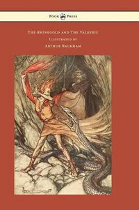 Cover image for The Rhinegold and The Valkyrie - The Ring of the Niblung - Volume I - Illustrated by Arthur Rackham