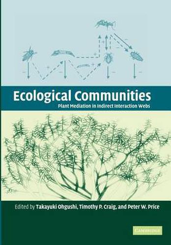 Ecological Communities: Plant Mediation in Indirect Interaction Webs