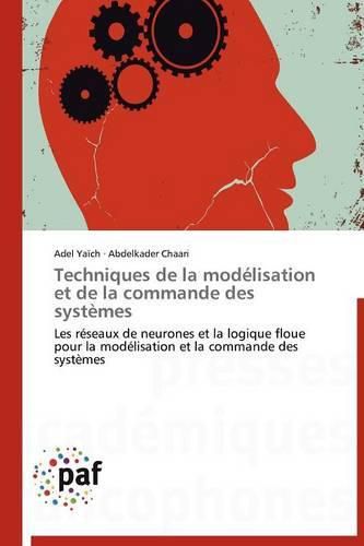 Cover image for Techniques de la Modelisation Et de la Commande Des Systemes