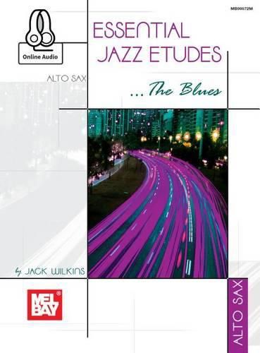 Cover image for Essential Jazz Etudes..The Blues - Alto Sax