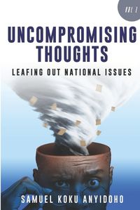 Cover image for Uncompromising Thoughts