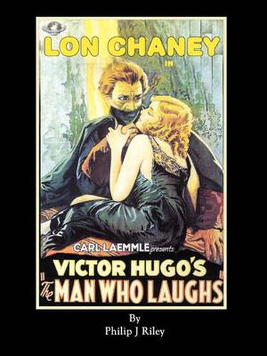 Cover image for LON CHANEY AS THE MAN WHO LAUGHS - An Alternate History for Classic Film Monsters