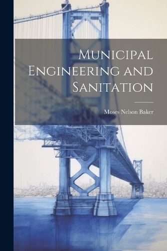 Cover image for Municipal Engineering and Sanitation