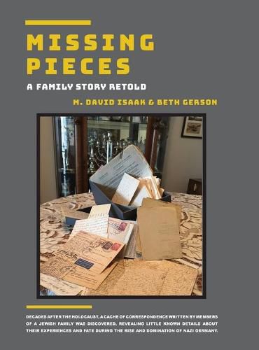 Cover image for Missing Pieces - A Family Story Retold