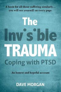 Cover image for The Invisible Trauma