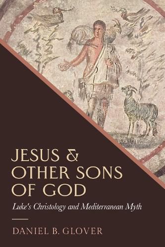 Cover image for Jesus and Other Sons of God
