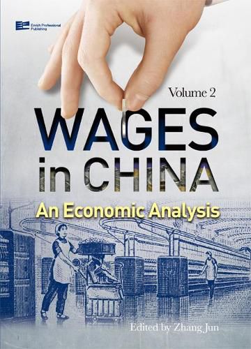 Wages in China: An Economic Analysis