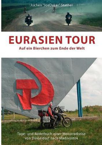 Cover image for Eurasien Tour: Auf ein Bierchen zum Ende der Welt