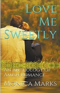 Cover image for Love Me Sweetly