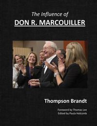 Cover image for The Influence of Don R. Marcouiller