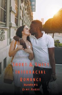 Cover image for Short & Sweet Interracial Romance