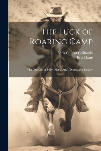 Cover image for The Luck of Roaring Camp