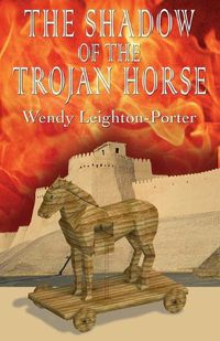Cover image for The Shadow of the Trojan Horse
