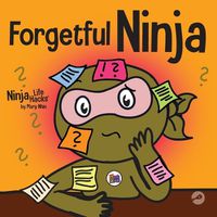 Cover image for Forgetful Ninja