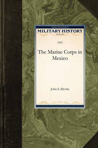 The Marine Corps in Mexico