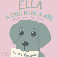 Cover image for Ella: a Dog with a Job