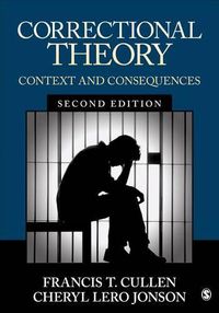 Cover image for Correctional Theory: Context and Consequences