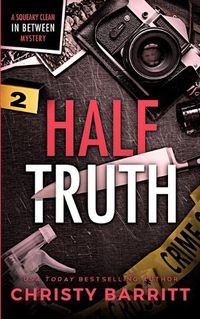 Cover image for Half Truth