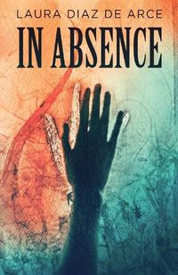 Cover image for In Absence