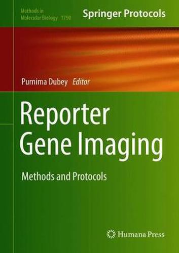 Cover image for Reporter Gene Imaging: Methods and Protocols