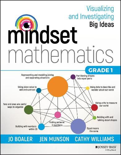 Mindset Mathematics: Visualizing and Investigating  Big Ideas, Grade 1