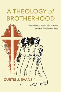 Cover image for A Theology of Brotherhood