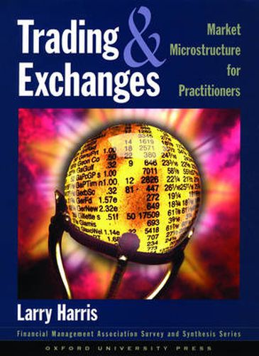 Cover image for Trading and Exchanges: Market Microstructure for Practitioners