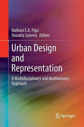 Cover image for Urban Design and Representation: A Multidisciplinary and Multisensory Approach