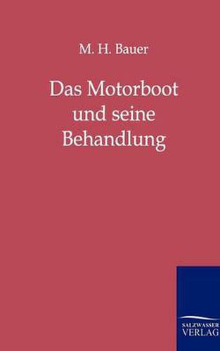 Cover image for Das Motorboot Und Seine Behandlung