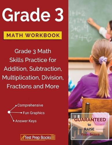 Cover image for Grade 3 Math Workbook: Grade 3 Math Skills Practice for Addition, Subtraction, Multiplication, Division, Fractions and More