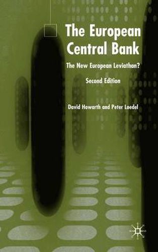 Cover image for The European Central Bank: The New European Leviathan?