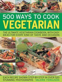 Cover image for 500 Ways to Cook Vegetarian