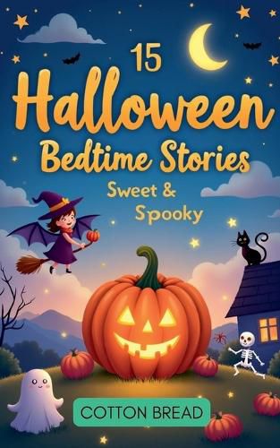 Cover image for 15 Halloween Bedtime Stories - Sweet & Spooky