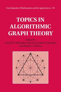 Cover image for Topics in Algorithmic Graph Theory