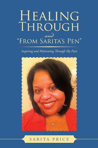 Cover image for Healing Through and from Sarita's Pen