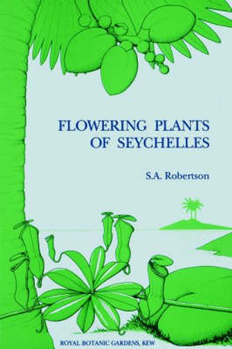 Cover image for Flowering Plants of Seychelles