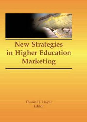 Cover image for New Strategies in Higher Education Marketing