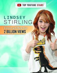 Cover image for Lindsey Stirling: Violinist with More Than 2 Billion Views