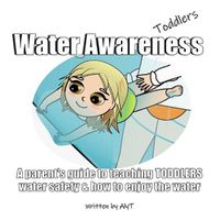 Cover image for Water Awareness Toddlers