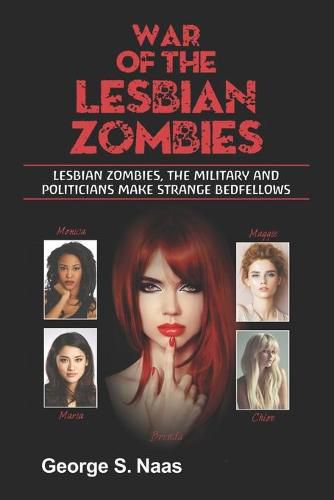 Cover image for War of the Lesbian Zombies