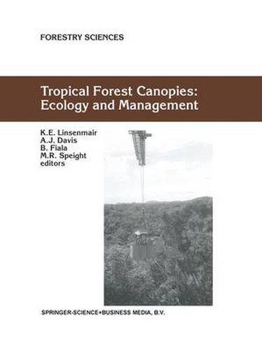 Tropical Forest Canopies: Ecology and Management: Proceedings of ESF Conference, Oxford University, 12-16 December 1998