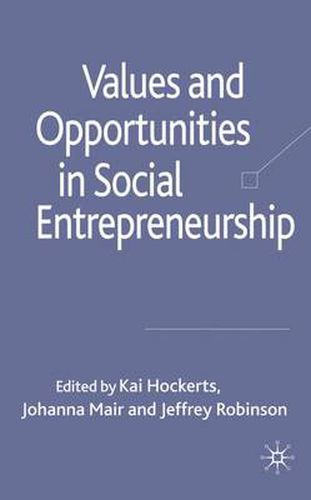 Cover image for Values and Opportunities in Social Entrepreneurship